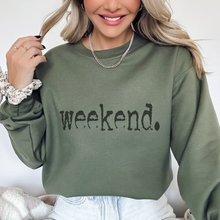 Load image into Gallery viewer, Weekend. Distressed Typography Funny Graphic Sweatshirt